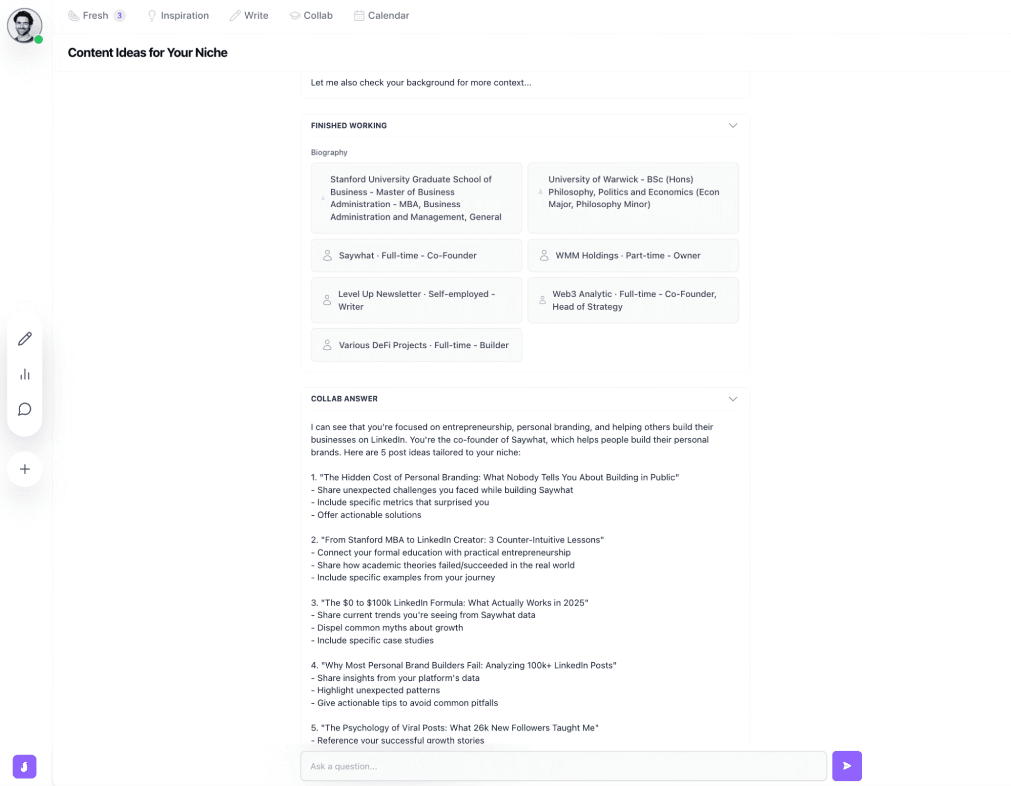 Saywhat’s Collab AI assistant reviewing a creator’s background to generate personalized LinkedIn content ideas. Offers deeper writing support than AuthoredUp by helping users post in their real voice and grow with content that feels authentic.